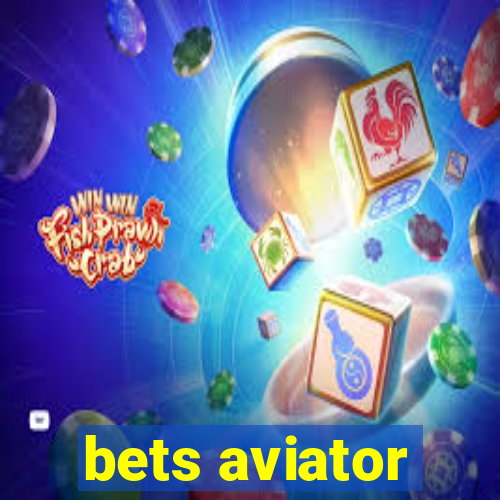 bets aviator